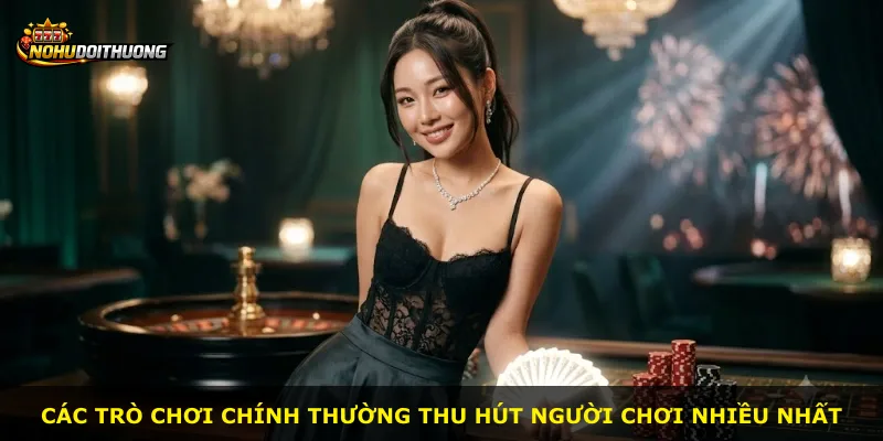 Các trò chơi chính thường thu hút người chơi nhiều nhất