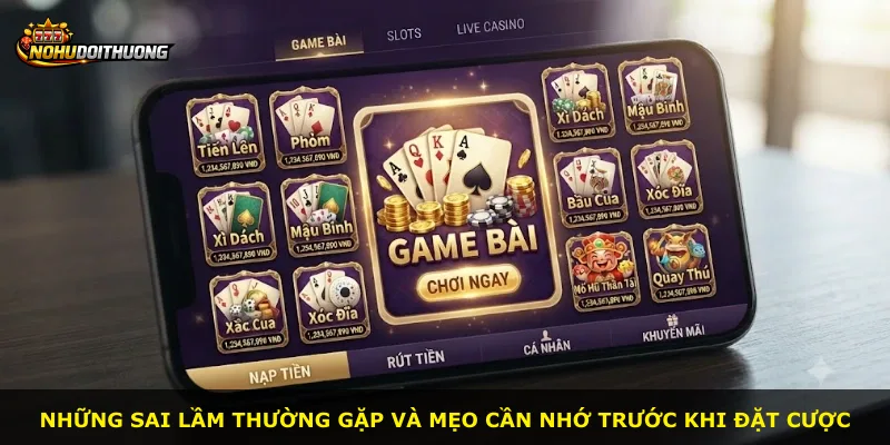 Những sai lầm thường gặp và mẹo cần nhớ trước khi đặt cược